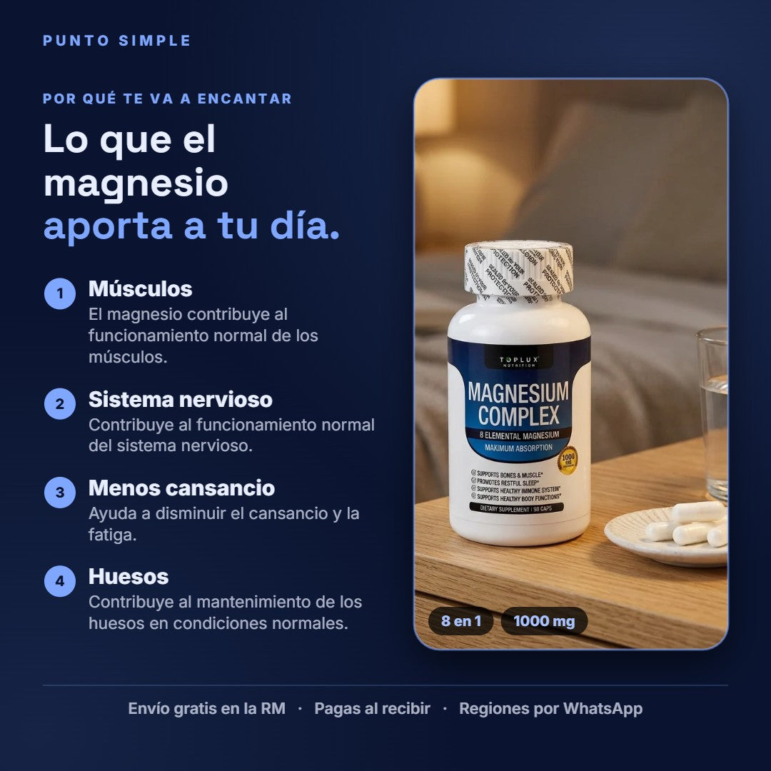 Magnesio Complex - Por qué te va a encantar